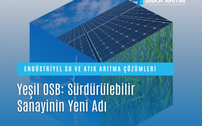 Yeşil OSB Nedir?