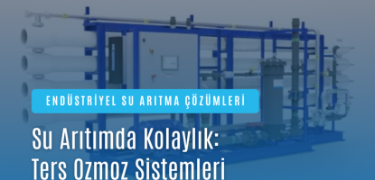 Ters Ozmoz Su Arıtma Sistemleri: Suyunuzu Saf Hâle Getirin