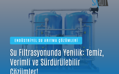 Endüstriyel Filtrasyon Sistemleri: Çalışma Prensipleri ve Avantajları